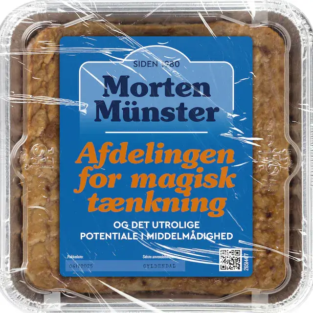 Afdelingen for magisk tænkning - og det utrolige potentiale i middelmådighed